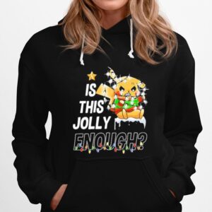Pikachu Is This Jolly Enough Merry Christmas Hoodie
