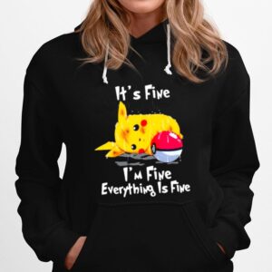 Pikachu Its Fine Im Fine Everything Is Fine Hoodie