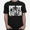 Pilot Queen Biplane Aviators Prop Airplane Pilot T-Shirt