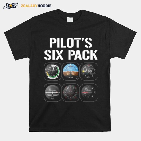 Pilots Six Pack Funny Pilot Aviation Flying T-Shirt