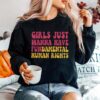 Pink Design Girls Just Wanna Have Fundamental Human Rights Feminist Sweater