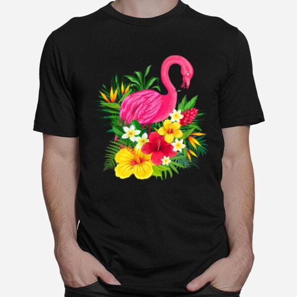 Pink Flamingo Tropical Flowers Tropical Ferns T-Shirt