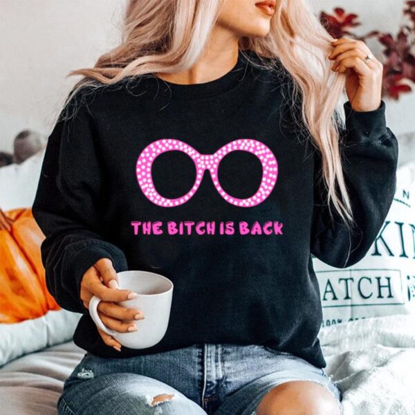 Pink Glasses The Bitch Is Back Farewell Elton John Gift For Fans And Lovers Sweater