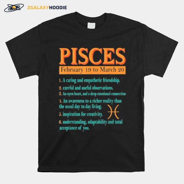 Pisces Zodiac Sign Astrology February To March Birthday T-Shirt