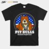 Pit Bulls Because People Suck T-Shirt