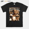 Pitbull Portrait Hip Hop 90S Rap Armando Cristian Perez T-Shirt