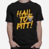 Pitt Panthers Painted Slogan Hall To Pitt T-Shirt