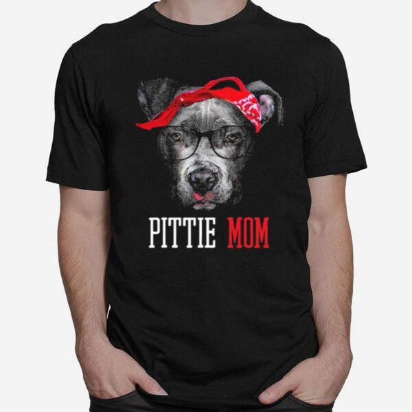 Pittie Mom Pitbull Dog Lovers Cute T-Shirt