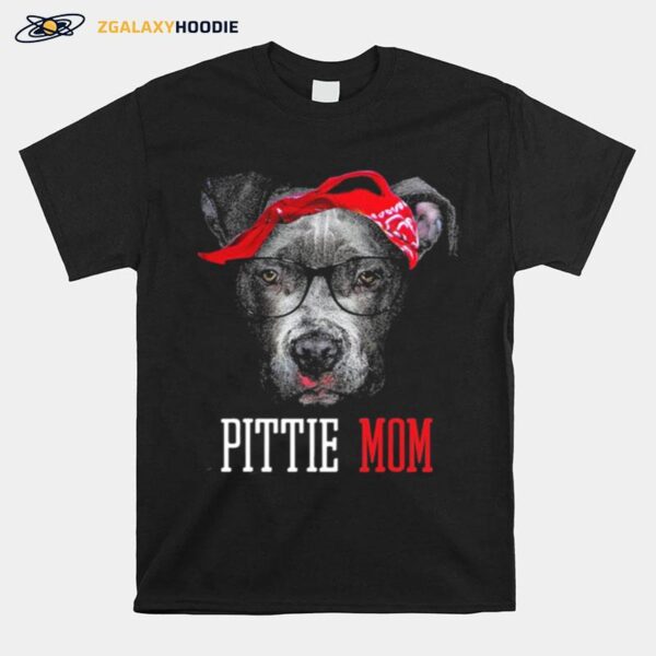 Pittie Mom Pitbull Dog Lovers Cute T-Shirt