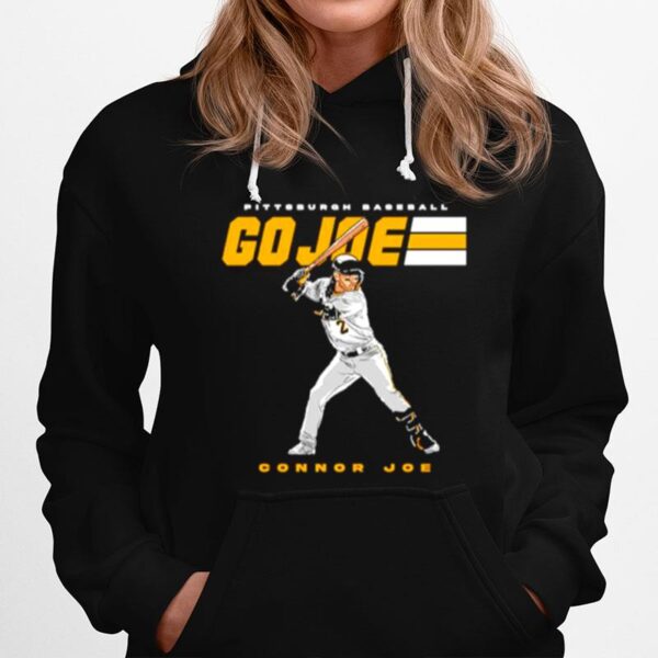 Pittsburgh Baseball Connor Joe Go Joe Hoodie