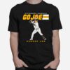 Pittsburgh Baseball Connor Joe Go Joe T-Shirt