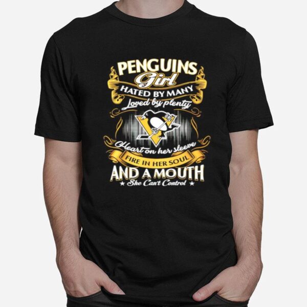 Pittsburgh Penguins Girl Hated By Many Loved By Plenty Heart On Her Sleeve T-Shirt
