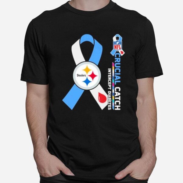Pittsburgh Steelers Crucial Catch Intercept Diabetes 2023 T-Shirt