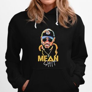 Pittsburgh Steelers Mean Shit Hoodie