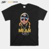 Pittsburgh Steelers Mean Shit T-Shirt