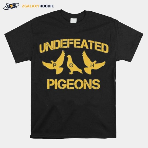 Pittsburgh Undefeated Pigeons Copy T-Shirt