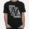 Pizza Punks Parody T-Shirt