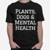 Plants Dog T-Shirt