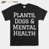 Plants Dog T-Shirt