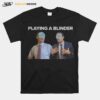 Playing A Blinder Joe Biden Mask T-Shirt