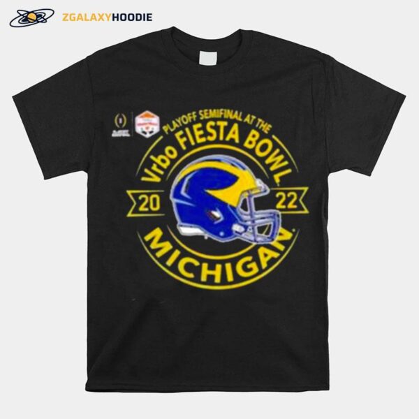 Playoff Semifinal At The Vrbo Fiesta Bowl 2022 Michigan Wolverines Helmet T-Shirt