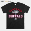 Playoffs Just Mean More In Buffalo Bills T-Shirt