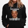 Plays A Disabled Veteran Uses His Fame And Fortune To Support Real Disabled Vets Hoodie