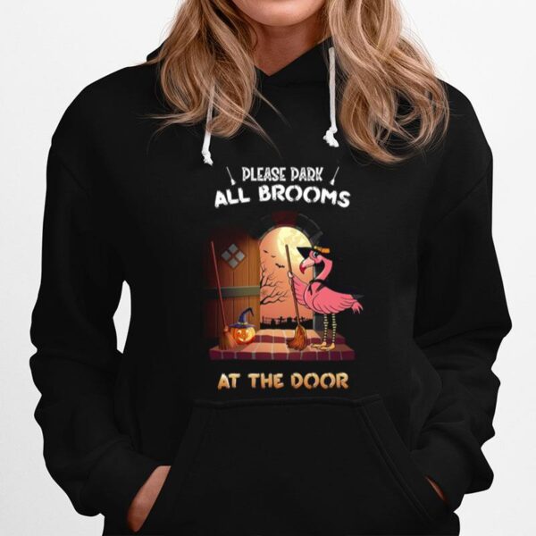 Please Park All Brooms At The Door Hoodie