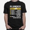 Plumber Hourly Rate Me How To Do My Job T-Shirt