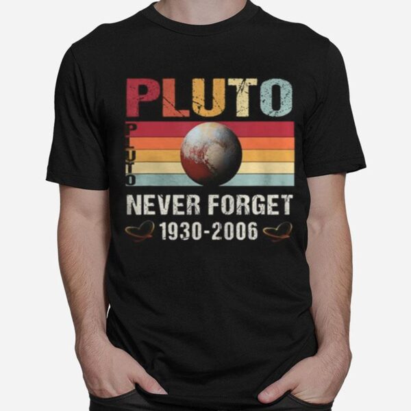 Pluto Never Forget Retro Vintage T-Shirt