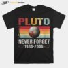 Pluto Never Forget Retro Vintage T-Shirt