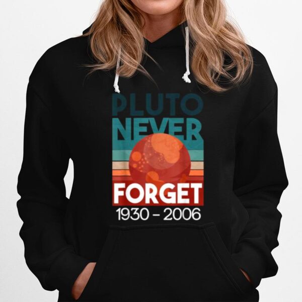 Pluto Never Forget Vintage Hoodie