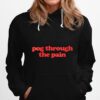 Pog Through The Pain Hoodie