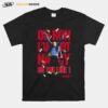 Point Break Oh Ron I Got Nancy On The Line Variation T-Shirt