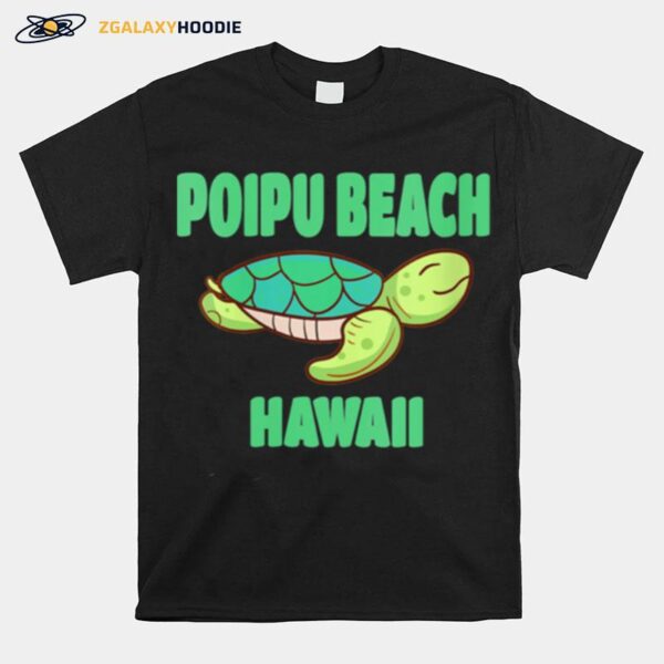 Poipu Beach Hawaii Sea Turtle Themed T-Shirt