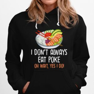 Poke Bowl Hawaii Sushi Bowl Recipe Hoodie