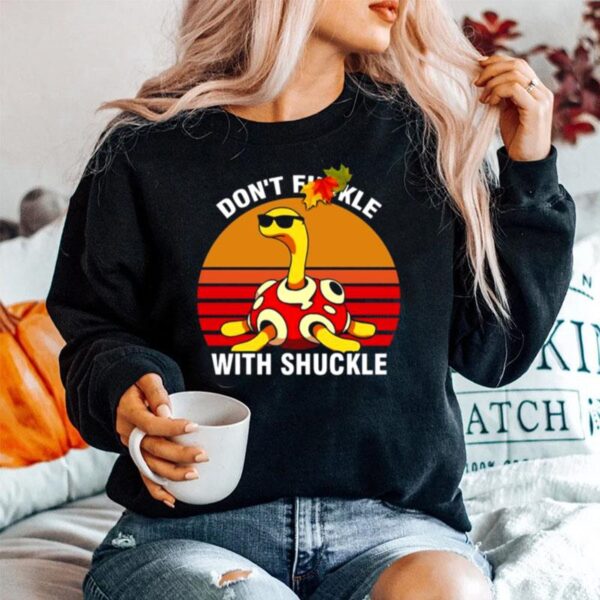 Pokemon Shuckle Dont Fuckle With Shuckle Vintage Sweater