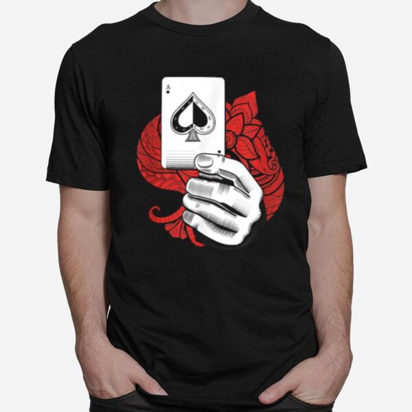 Poker Game Playing Cards Gambler Hands Casino Game Holdem T-Shirt