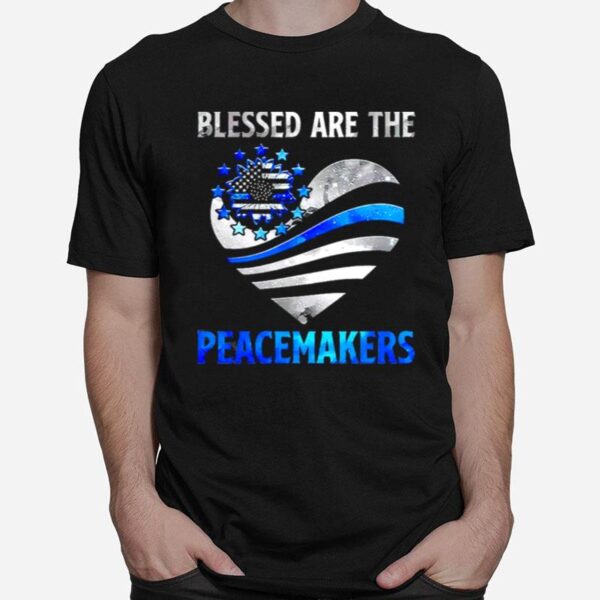 Police Blessed Are The Peacemaker Heart T-Shirt