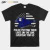 Police Lives On The Line Patriotic Law Enforcer Patriotism T-Shirt