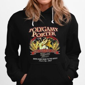 Polygamy Porter Wasatch Beer Ive Tried Polygamy Why Have Just One Hoodie