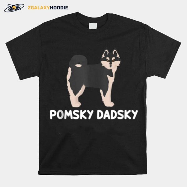 Pomsky Dadsky Pet Pomsky Dad T-Shirt