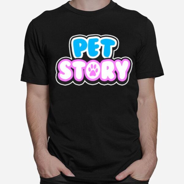 Ponchokings Pet Story T-Shirt