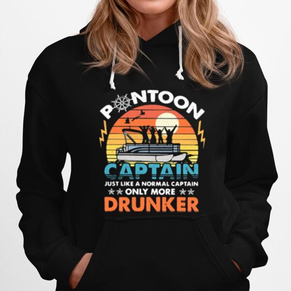 Pontoon Captain Like A Regular Captain Only Way More Drunker Vintage Hoodie