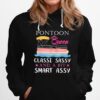 Pontoon Queen Classy Sassy And A Bit Smart Assy Tshirt Hoodie