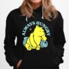 Pooh Always Hungry Hoodie