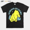 Pooh Always Hungry T-Shirt