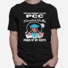 Portland Community College Pcc Educated Queen Proud Of My Roots T-Shirt