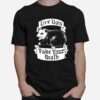 Possum Live Ugly Fake Your Death Opossum T-Shirt