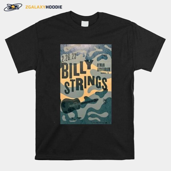 Poster Billy Strings Live At The Ryman Auditorium Nashville Tn 2023 T-Shirt